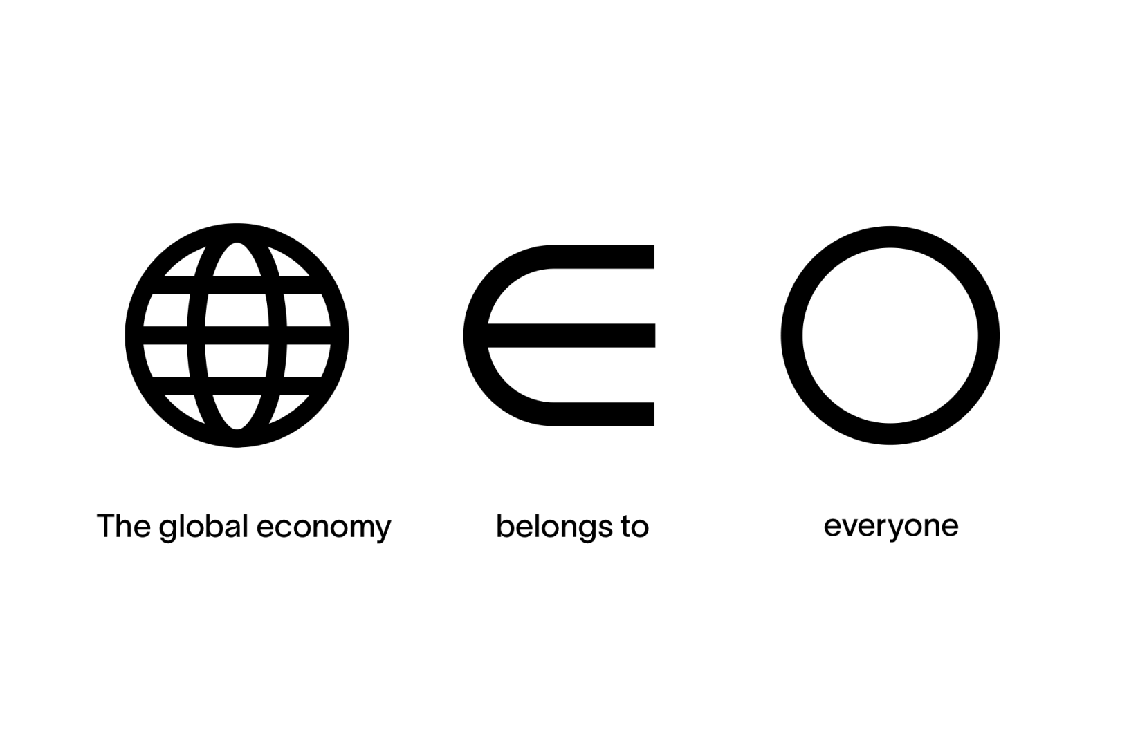 Three symbols representing the Worldcoin logo with the phrase 'The global economy belongs to everyone' beneath.